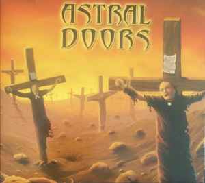 Astral Doors – Of The Son And The Father (2011