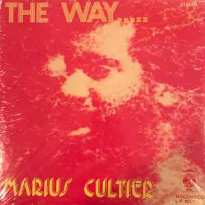 Marius Cultier - The Way
