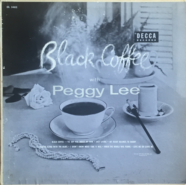 Peggy Lee - Black Coffee With Peggy Lee | Releases | Discogs