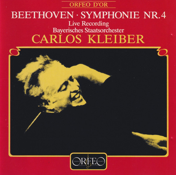 Beethoven · Bayerisches Staatsorchester, Carlos Kleiber