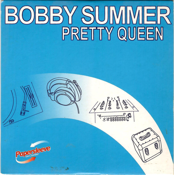 last ned album Bobby Summer - Pretty Queen