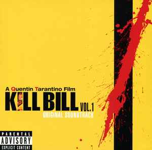 Kill Bill Vol. 1 (Original Soundtrack) - Various