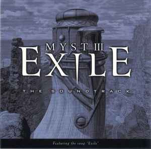 Jack Wall - Myst III: Exile (The Soundtrack)
