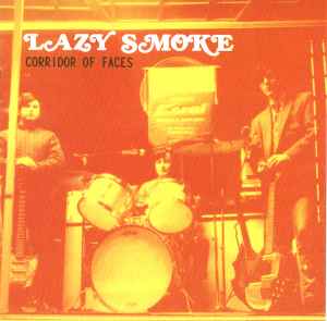 Corridor Of Faces - Lazy Smoke