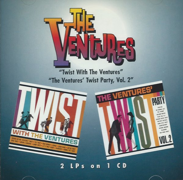 The Ventures – Twist With The Ventures / The Ventures' Twist Party