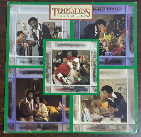 The Temptations - Give Love At Christmas | Releases | Discogs