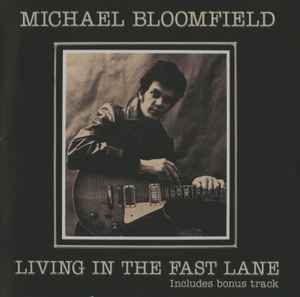 定価販売Michael Bloomfield／Living In The… [白盤] 洋楽