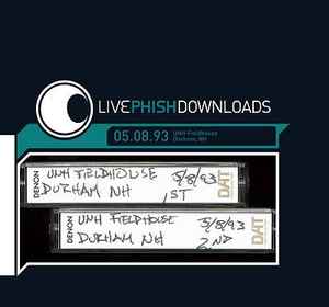 Phish - Livephish 05.08.93 UNH Fieldhouse, Durham, NH album cover