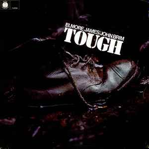 Tough - Elmore James / John Brim