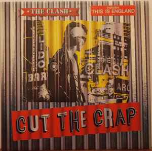 Cut The Crap - The Clash