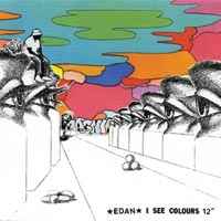 Edan - I See Colours 