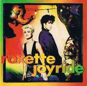 Roxette - Joyride album cover