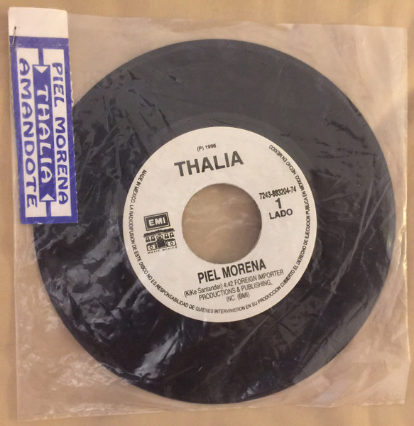 Thalia – Piel Morena / Amandote (1996, Vinyl) - Discogs