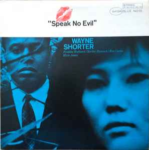 Wayne Shorter – Speak No Evil (1966, Vinyl) - Discogs