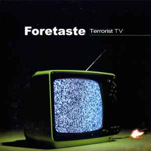 Foretaste - Terrorist TV album cover