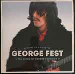 Cover of George Fest: A Night To Celebrate The Music Of George Harrison, 2016-02-26, Vinyl