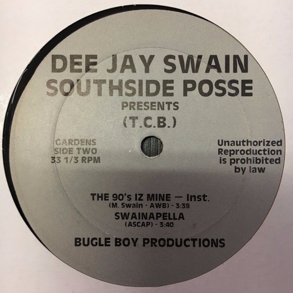 Album herunterladen Dee Jay Swain Southside Posse - The 90s Iz Mine