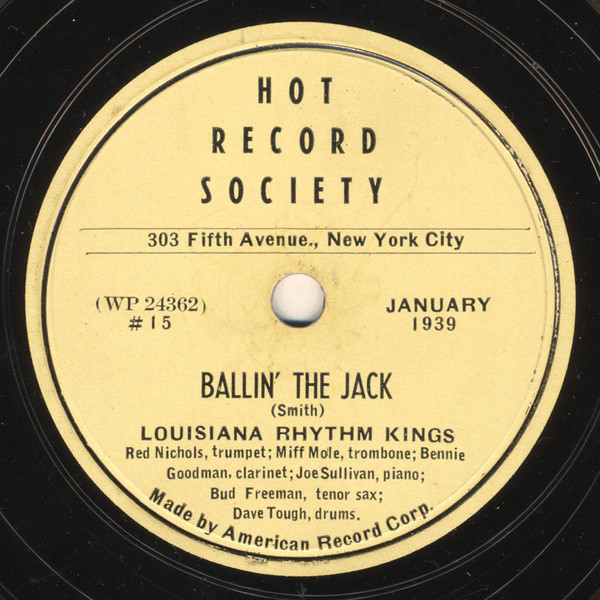 Album herunterladen Miff Mole and His Orchestra Louisiana Rhythm Kings - Windy City Stomp Ballin The Jack