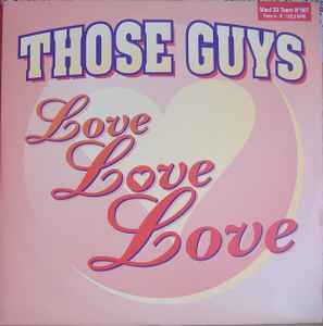 Those Guys – Love Love Love (1996, Vinyl) - Discogs