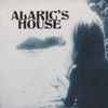 Alaric's House - Alaric's House