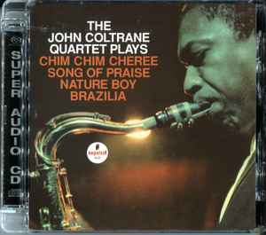The John Coltrane Quartet – The John Coltrane Quartet Plays (2011 