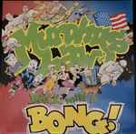 Murphy's Law – Back With A Bong! (1989, Clear, Vinyl) - Discogs