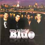 Blue – Best Of Blue (2004, CD) - Discogs