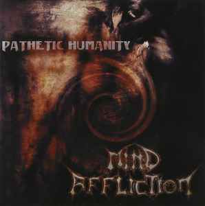 Mind Affliction - Pathetic Humanity album cover