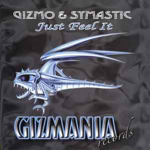 Just Feel It - Gizmo & Symastic