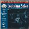 Various - Louisiana Spice: 25 Years Of Louisiana Music On Rounder Records