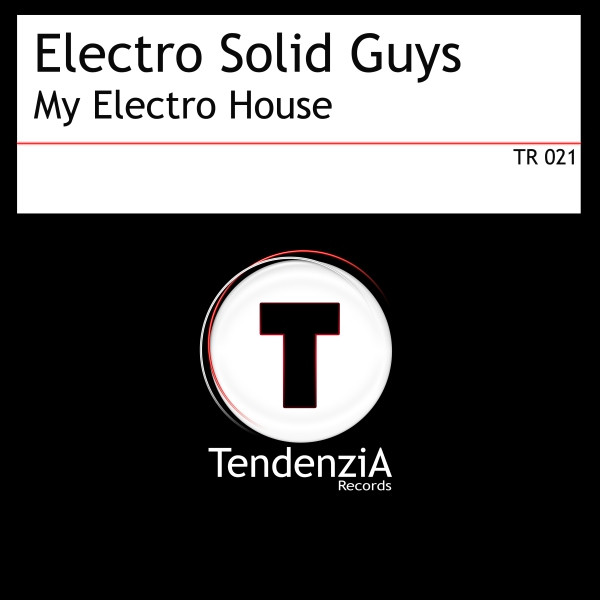 baixar álbum Electro Solid Guys - My Electro House
