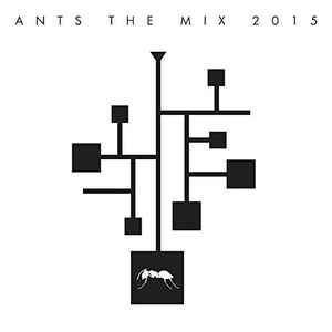 Various - ANTS presents The Mix 2015 album cover