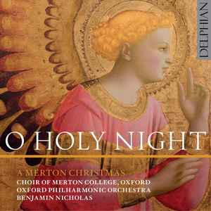 Choir Of Merton College, Oxford - O Holy Night: A Merton Christmas album cover