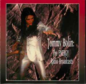 Tommy Bolin - The Energy Radio Broadcasts album cover