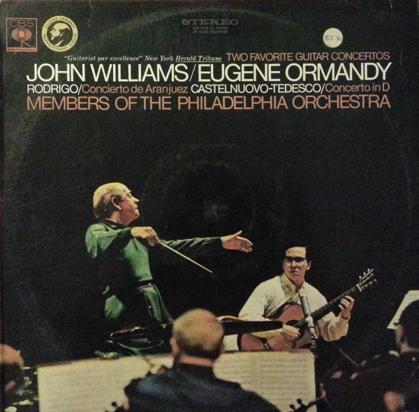 John Williams / Eugene Ormandy - Rodrigo / Castelnuovo-Tedesco