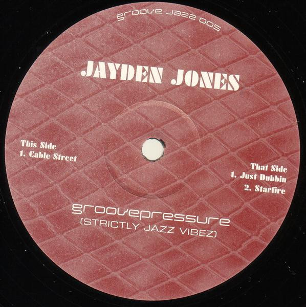 Jayden Jones - Cable Street | Groovepressure (GROOVE JAZZ 005) - 3