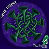 ladda ner album The Mica Bethea Big Band - Suite Theory