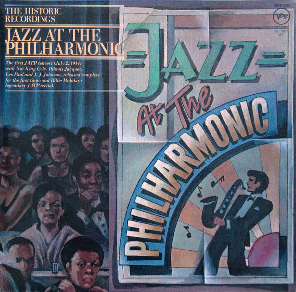 Jazz At The Philharmonic – The Historic Recordings (1976, Vinyl 