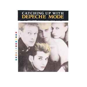 Depeche Mode – Catching Up With Depeche Mode (CD) - Discogs
