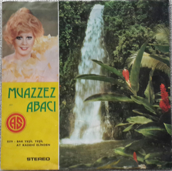 descargar álbum Muazzez Abacı - Bak Yeşil Yeşil At Kadehi Elinden