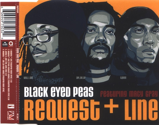 Black Eyed Peas Featuring Macy Gray – Request Line (2001, CD