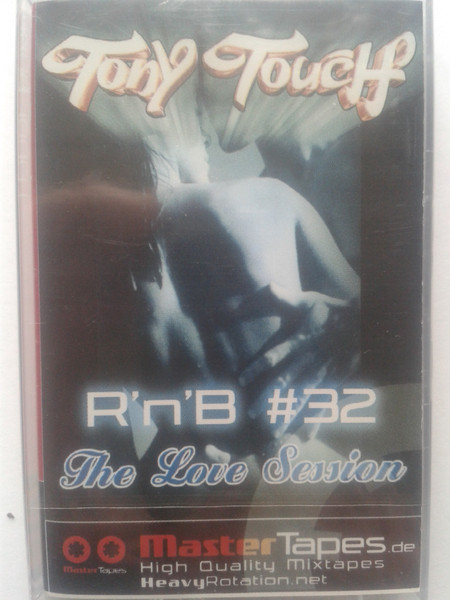 Tony Touch - R&B #32 - The Love Session | Releases | Discogs