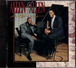 Allen & Allen (2) - A-Blazing Grace album cover