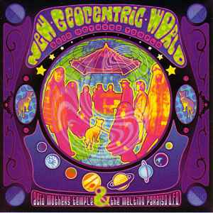 New Geocentric World Of Acid Mothers Temple - Acid Mothers Temple & The Melting Paraiso U.F.O.