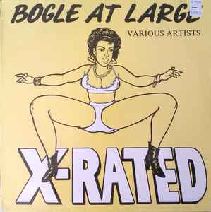 Various - Bogle At Large X-Rated album cover