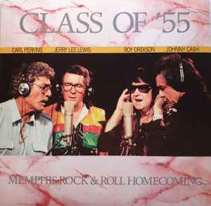 Carl Perkins - Class Of '55: Memphis Rock & Roll Homecoming