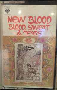 Blood, Sweat And Tears - New Blood album cover