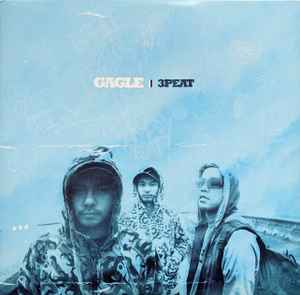 Gagle – 3Peat (2008, Vinyl) - Discogs