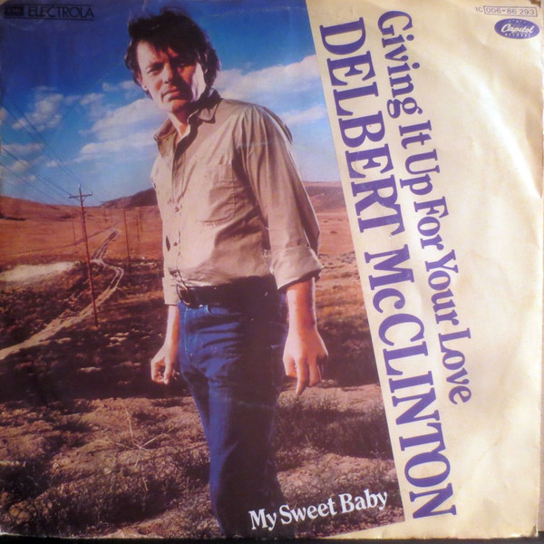 Delbert McClinton Giving It Up For Your Love / 45 Record 4948 1980 海外 即決