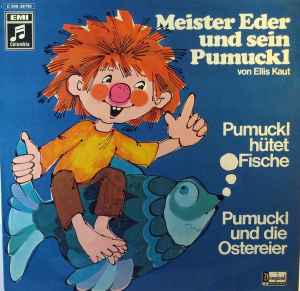 Ellis Kaut - Meister Eder Und Sein Pumuckl - Pumuckl Hütet Fische / Pumuckl Und Die Ostereier